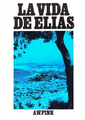 La vida de elias