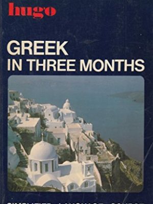 9780852850626_greek-in-three-months-simplified-language-course_front-3.jpg Greek in three months (simplified language course)