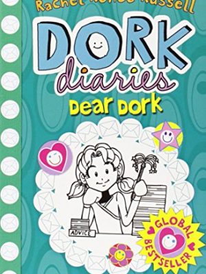 Dork diaries: dear dork