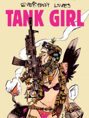 Everybody loves tank girl