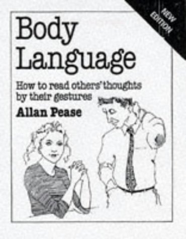 9780859697828_body-language-how-to-read-others-thoughts-by-their-gestures-overcoming-common-problems_front-1.jpg Body language: how to read others' thoughts by their gestures (overcoming common problems)