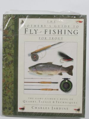 The sotheby's guide to fly fishing for trout