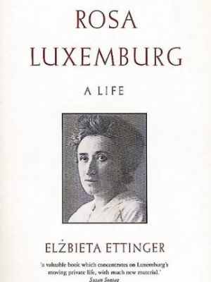 Rosa luxemburg : a life