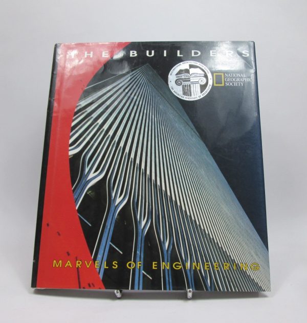 The builders: marvels of engineering