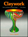 9780871922854_claywork-form-and-idea-in-ceramic-design-revised_front-1.gif Claywork: form and idea in ceramic design (revised)