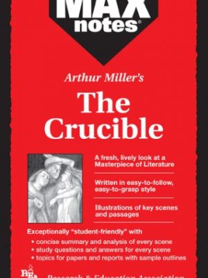 Crucible, the (maxnotes literature guides)