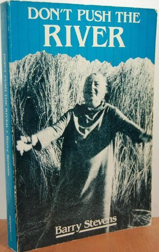 Don't push the river