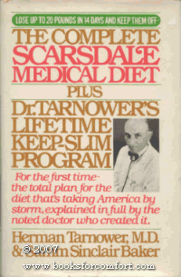 9780892560783_the-complete-scarsdale-medical-diet-plus-dr-tarnowers-lifetime-keep-slim-program_front-1.gif The complete scarsdale medical diet plus dr. tarnower's lifetime keep-slim program