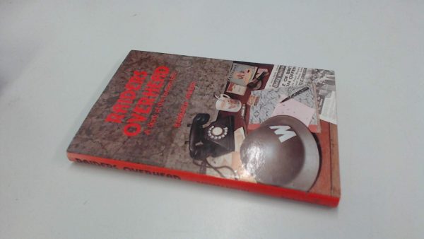 Version 1.0.0 Raiders overhead: a diary of the london blitz