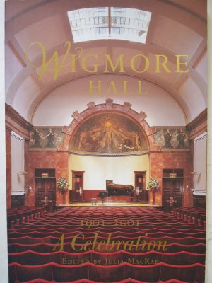 Wigmore hall 1901-2001 celebration