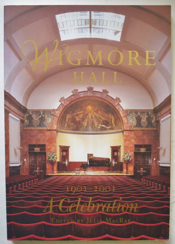 Wigmore hall 1901-2001 celebration