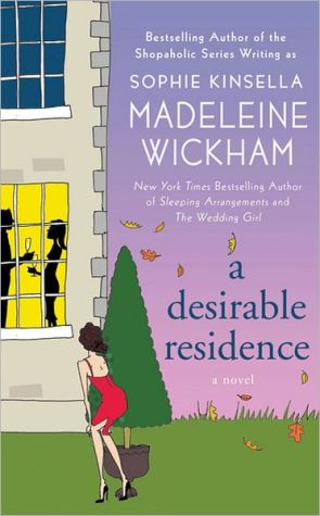 A desirable residence: a novel of love and real estate