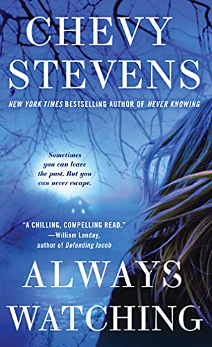 9781250081186_always-watching-a-novel_front-1.jpg Always watching: a novel