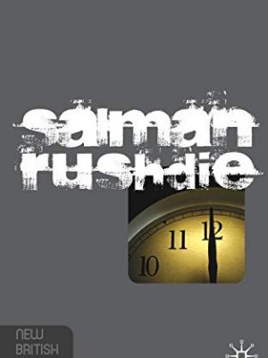 Salman rushdie: fictions of postcolonial modernity (new british fiction)