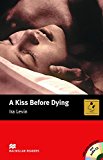 Mr (i) kiss before dying, a pk (macmillan readers 2005)