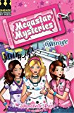 9781405232425_mirage-megastar-mysteries_front-1.jpg Mirage (megastar mysteries)