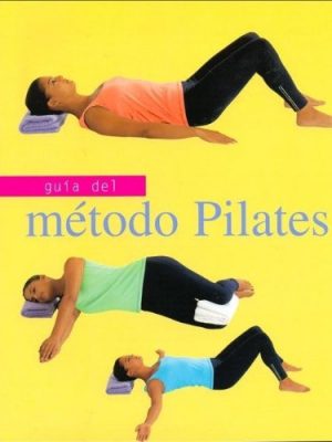 9781405402491_guia-del-metodo-pilates_front-1.jpg Guia del metodo pilates