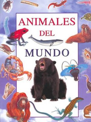 Animales del mundo (spanish edition)