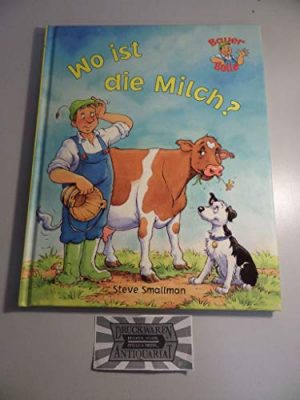 9781405441759_wo-ist-die-milch-bauer-bolle_front-1.jpg Wo ist die milch ? (bauer bolle)