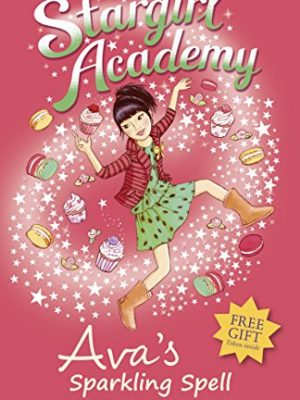 Stargirl academy 4: ava's sparkling spell
