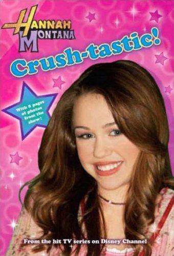 9781407517308_disney-hannah-montana-novel-crush-disney-novels_front-1.jpg Disney hannah montana novel: crush (disney novels)