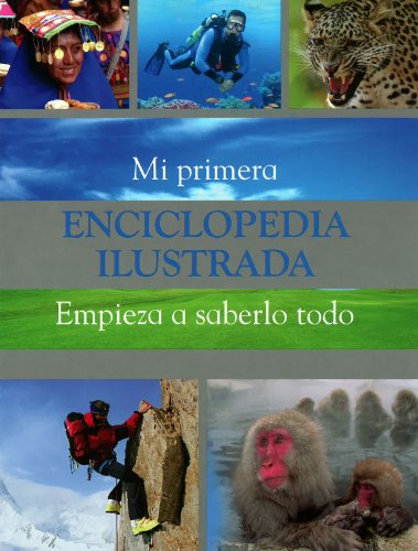 9781407526058_mi-primera-enciclopedia-ilustrada-spanish-edition_front-1.jpg Mi primera enciclopedia ilustrada (spanish edition)