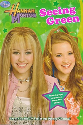 9781407546490_seeing-green-hannah-montana_front-1.jpg Seeing green (hannah montana)