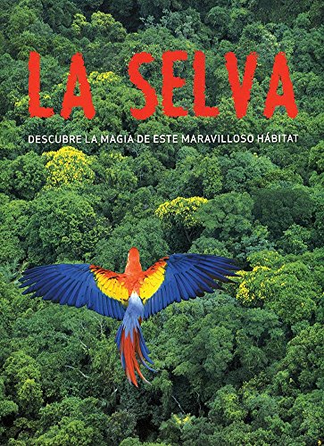 9781407569888_la-selva-spanish-edition_front-1.jpg La selva (spanish edition)