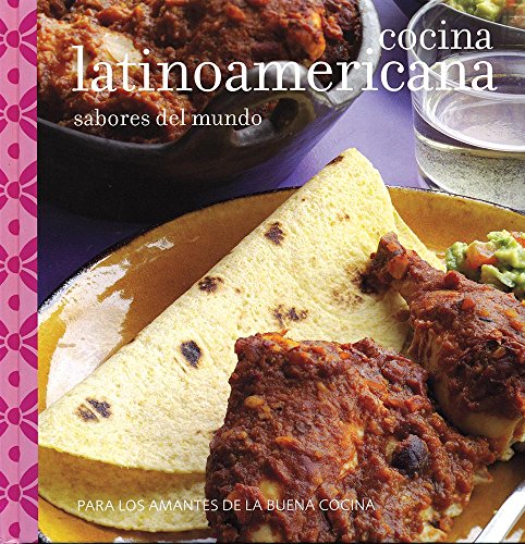Cocina latinoamericana sabores del mundo