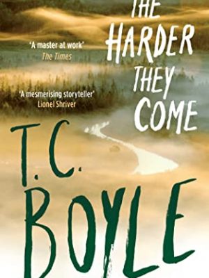 The harder they come