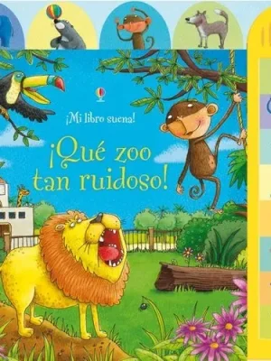 ¡que zoo tan ruidoso!