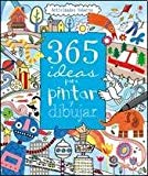 365 ideas para pintar y dibujar (spanish edition)