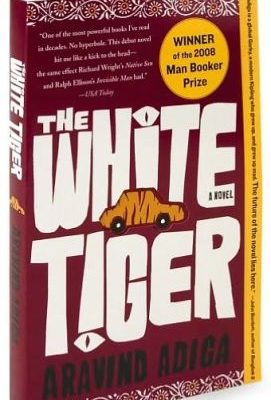 The white tiger: a novel