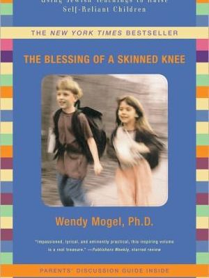 The blessing of a skinned knee: raising self-reliant children