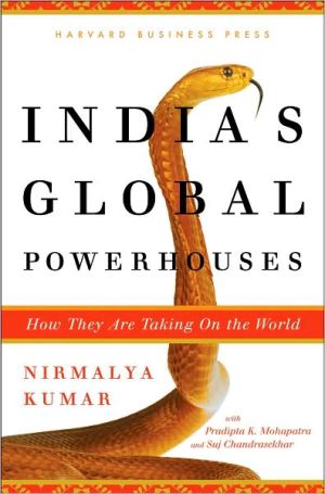 9781422147627_indias-global-powerhouses-how-they-are-taking-on-the-world_front-1.jpg India's global powerhouses: how they are taking on the world