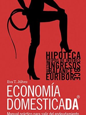9781425165345_economia-domesticada-spanish-edition_front-1.jpg Economia domesticada (spanish edition)