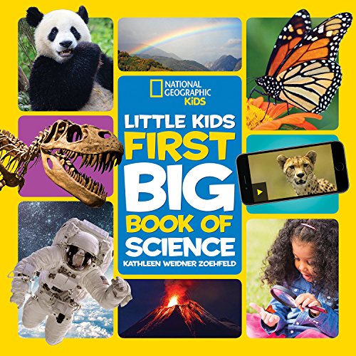 9781426333187_national-geographic-little-kids-first-big-book-of-science-little-kids-first-big-books_front-1.jpg National geographic little kids first big book of science (little kids first big books)