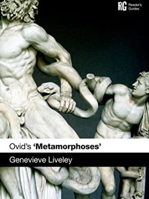Ovid's 'metamorphoses': a reader's guide (reader's guides)