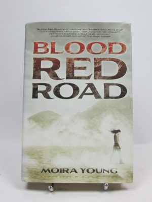 9781442429987_blood-red-road-dustlands-1_front-4.jpg Blood red road (dustlands 1)