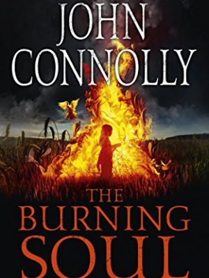 The burning soul (a charlie parker thriller)