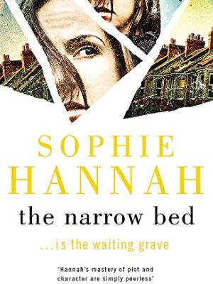 The narrow bed: culver valley crime book 10