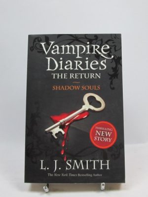 Shadow souls (the vampire diaries: the return #2)