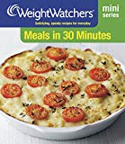 Weight watchers mini series: meals in 30 minutes