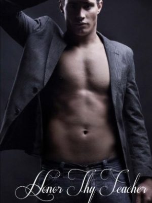 Honor thy teacher: honor series