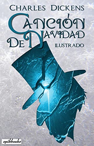 Canción de navidad: ilustrado (spanish edition)