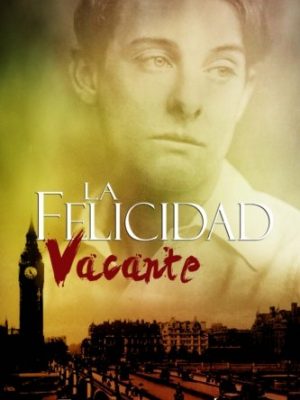 La felicidad vacante (spanish edition)