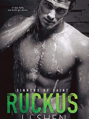 Ruckus (sinners of saint)