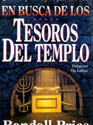 En busca de los tesoros del templo (spanish edition)