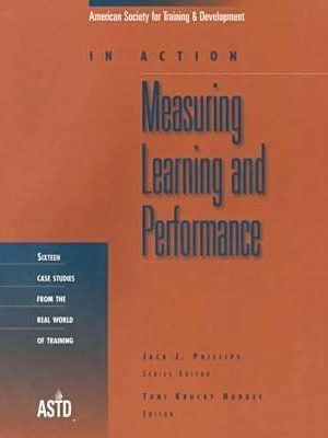 Measuring learning & performance (in action case study series)