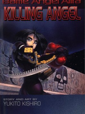 Battle angel alita, vol. 3: killing angel